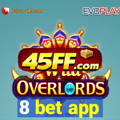 8 bet app